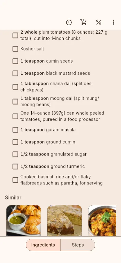 A recipe's ingredient checklist on a phone, with a row of Similar recipe cards beneath it and Ingredients and Steps tabs pinned to the bottom.